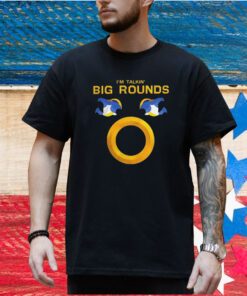 Wdfa I’m talkin big rounds champion Shirt