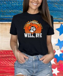 Well Bye Bedlam 1904 2023 Shirts