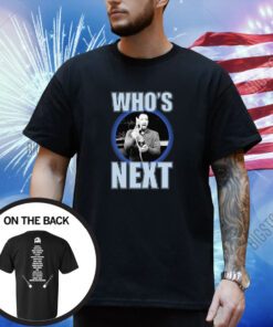 Who’s Next T-Shirt