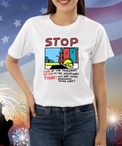 Zoe Bread Stop Look At The Hedgehogs Listen To The Hedgehogs Think Shirts