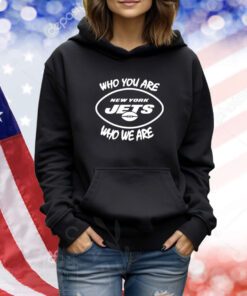 aaa First slide Who You Are Who We Are T Shirts