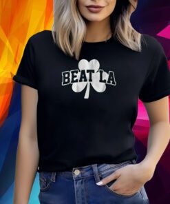 BOSTON: BEAT LA SHIRT