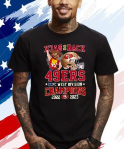 Back to Back 49er NFC West Division Champion 2023 Shirts