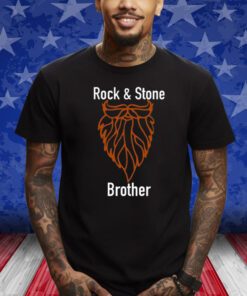 Rock & Stone Brother Shirts