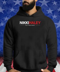 Nikki Haley For President Shirts