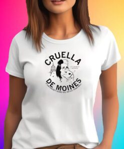 CRUELLA DE MOINES: KIM REYNOLDS T-SHIRT