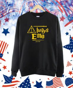 Always Emo Most It Up TShirt