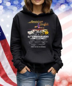 American Graffiti Mels Drive-In 51st Anniversary 1973 – 2024 Thank You For The Memories TShirts