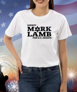 Americansheriff Sheriff Mark Lamb For Us Senate Shirts