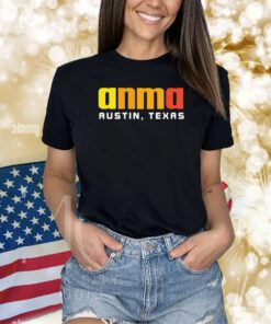 Anmapodcast Anma To The Brim Austin Texas Shirts