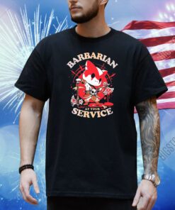 Barbarian’s Call Cat Barbarian At Your Service Shirt