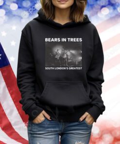 Bears In Trees South London's Greatest New TShirts