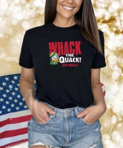 Beat Oregon - Whack the Quack! Shirts