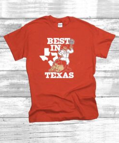 Official Best In Texas TShirts