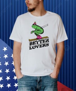 Better Lovers Ski Frog Shirt