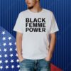 Black Femme Power Shirt
