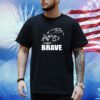 Brave Exploring With Angelo Shirt