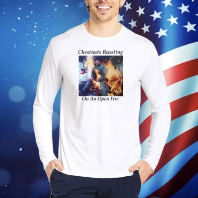 Chestnuts Roasting On An Open Fire TShirts