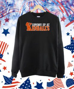 Cowboy Up At Kendall's TShirt