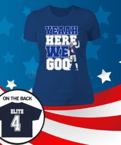 Dak Prescott Yeaah Here We Go Long Sleeve Shirts