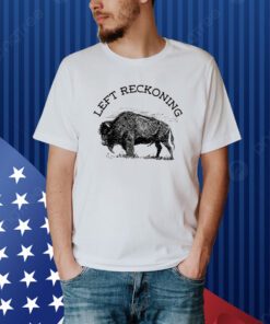 David Griscom Plains Left Reckoning ShirtDavid Griscom Plains Left Reckoning Shirt