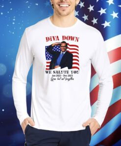 Diva Down We Salute You George Santos TShirt