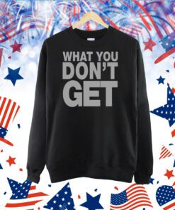 Domo Genesis What You Don't Get TShirt