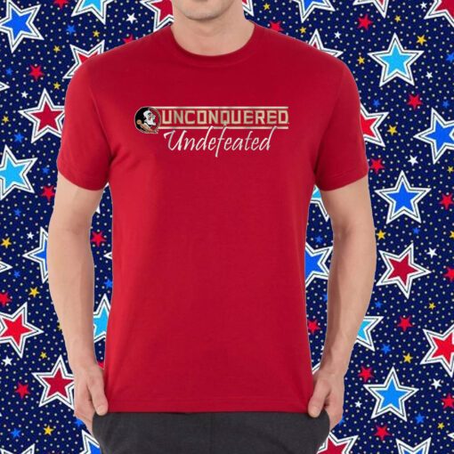 Florida State Football: Unconquered & Undefeated Shirt