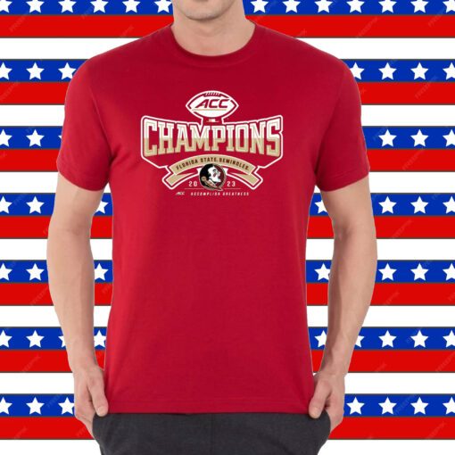 Florida State Seminoles 2023 ACC Football Conference Champions Merch Shirt