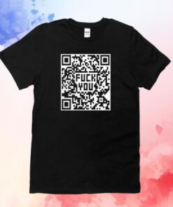 Fuck You QR Code T-Shirts