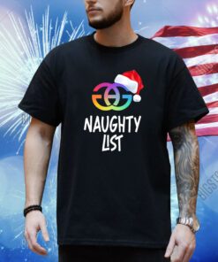 Gays Against Groomers Naughty List Shirt