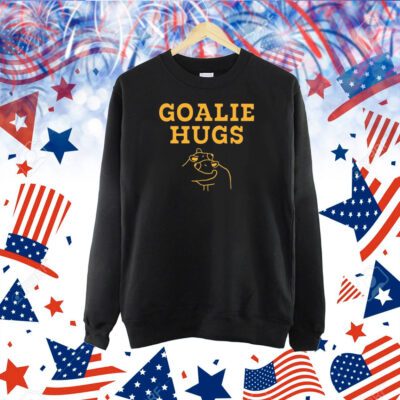 Goalie Hugs TShirt