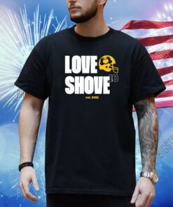 Gopackgo Love Shove Est 2023 Shirt