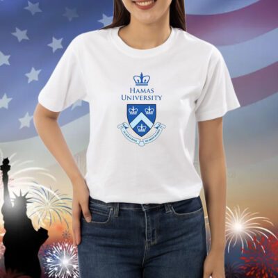 Hamas University In Our School We Breed Hatred Shirts