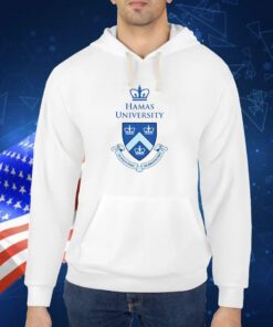Hamas University In Our School We Breed Hatred TShirt