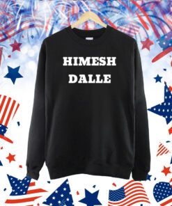 Himesh Dalle TShirt