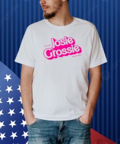 I'm Not Josie Grossie Anymore Shirt