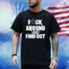 Kelly K-9 Cowboys Fuck Around And Find Out Shirt