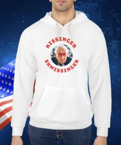 Kissinger Shmissinger TShirt