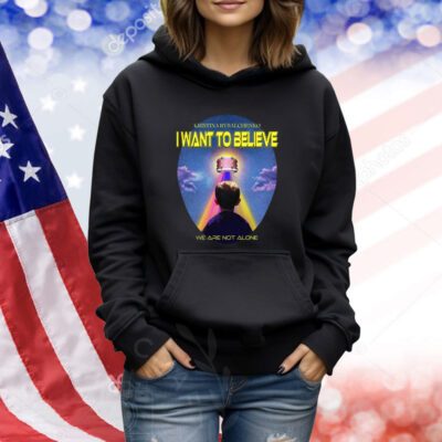 Kristina Rybalchenko I Want To Believe We Are Not Alone TShirts