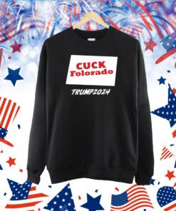 Matt Couch Cuck Folorado Trump 2024 TShirts
