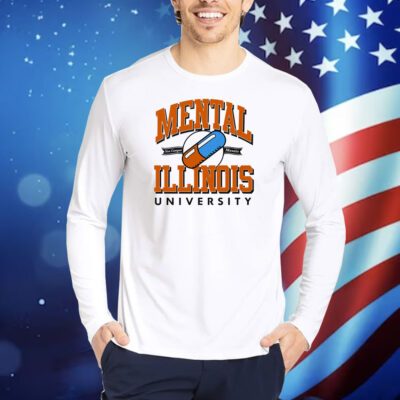 Mental Illinois University TShirts