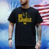 Michigan Football Blake Corum Be Savage Shirt