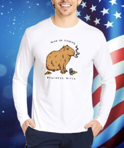 Mind Yo Fucking Business Bitch Shirts
