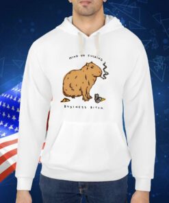 Mind Yo Fucking Business Bitch Shirts