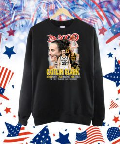 Ms.3000 Caitlin Clark Iowa Hawkeyes The First Player In D-1 History TShirt