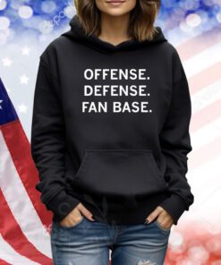 Offense Defense Fan Base TShirts