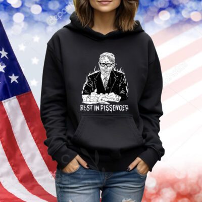Rest In Pissenger Era Ov Failure Shirts