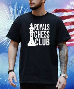 Royals Chess Club Shirt