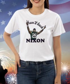 Run It Back Nixon Shirts